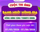 THÔNG BÁO CUỘC THI RẠNG NGỜI NÔNG GIA – ĐỒNG HÀNH CÙNG TOMATO ISRAEL